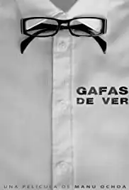 Gafas de ver (2014)