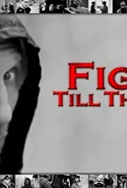 Fight Till The End (2013)