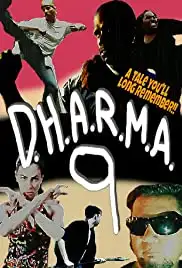 D.H.A.R.M.A. 9 (2014)