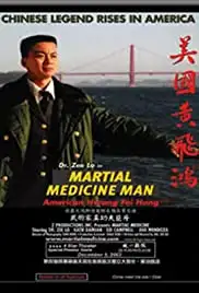 Martial Medicine Man (2014)