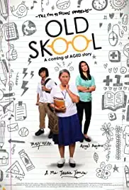 Old Skool (2015)