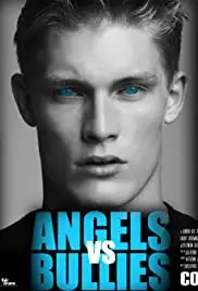 Angels vs Bullies (2015)