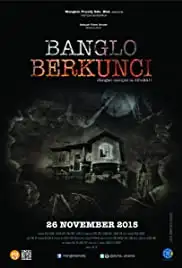Banglo Berkunci (2015)