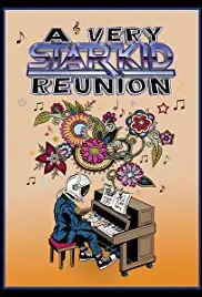 A Very StarKid Reunion (2015)