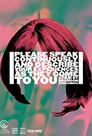 Please Speak Continuously and Describe Your Experiences as They Come to You (2019)