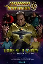 A Barrel Full of Quincys: A Dreadnought Dominion film (2020)