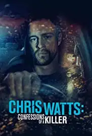 The Chris Watts Story (2020)