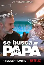 Se busca papá (2020)