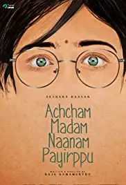 Achcham Madam Naanam Payirppu (2020)