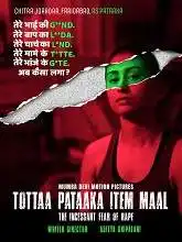 Tottaa Pataaka Item Maal (2018)