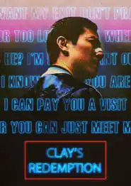 Clay’s Redemption (2020)