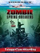 Zombie Spring Breakers (2017)