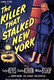 The Killer That Stalked New York (1950)