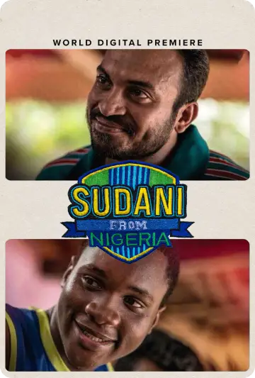 Sudani From Nigeria (2021)