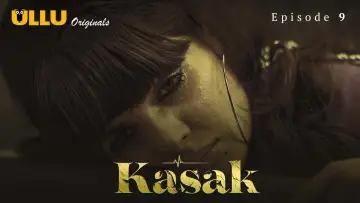 Kasak ( Part 3 ) Season 1 Episode 9 (2020)