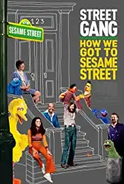 Street Gang: How We Got to Sesame Street (2021)